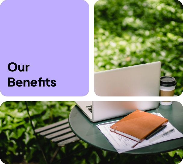 our benefits